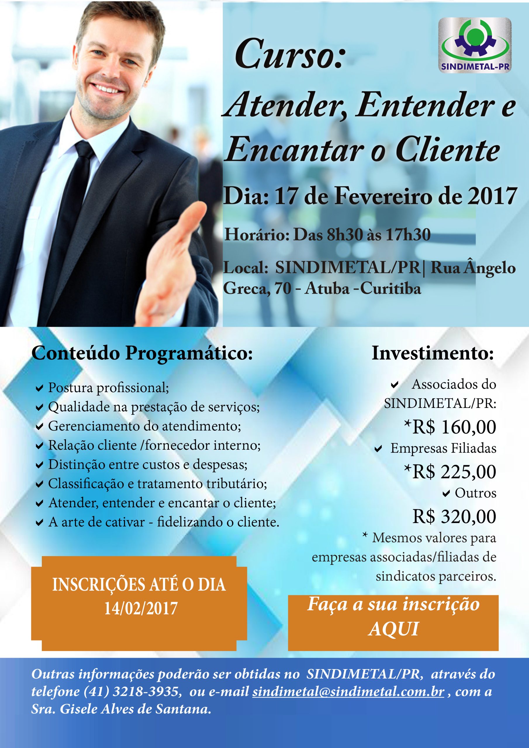 ATENDER, ENTENDER E ENCANTAR O CLIENTE